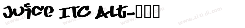 Juice ITC Alt字体转换